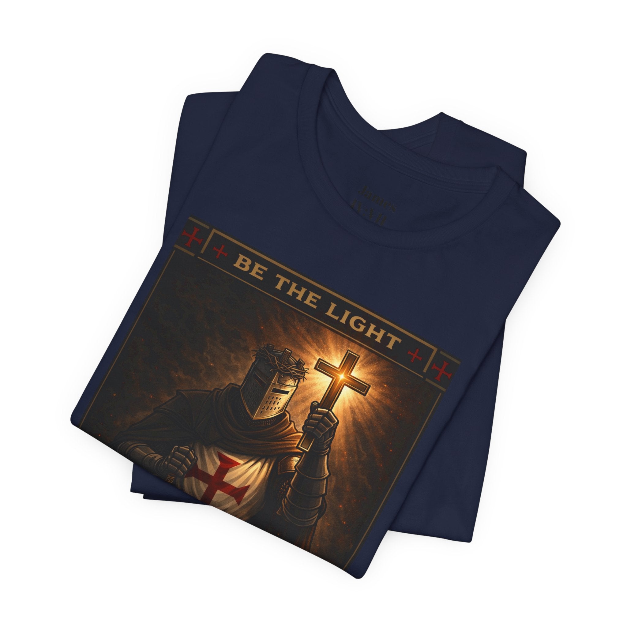 Christian Knight T-Shirt — "Be the Light" Crusader Graphic Tee (Don't Try Me Satan)