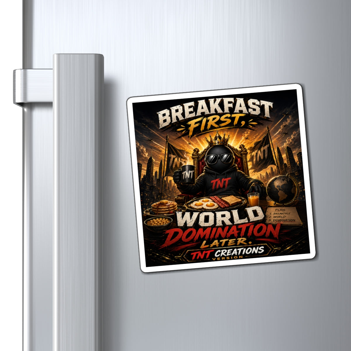 Breakfast First World Domination Magnet — Funny Breakfast Quote Fridge Magnet