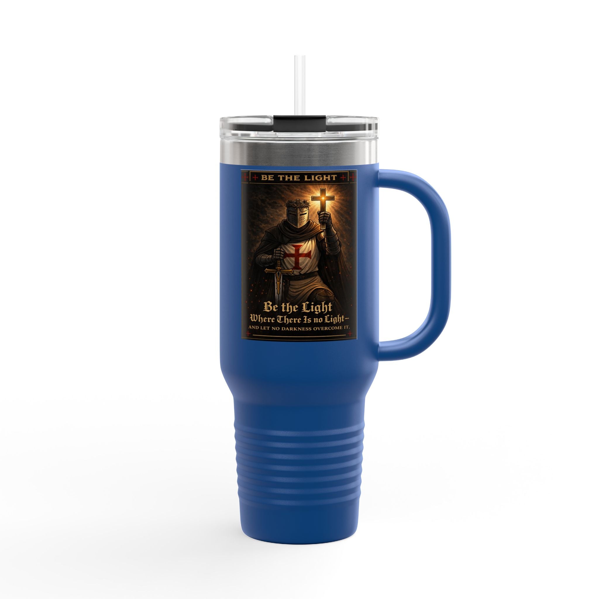 40oz Insulated Travel Mug — "Be the Light" Knight Crusader Design