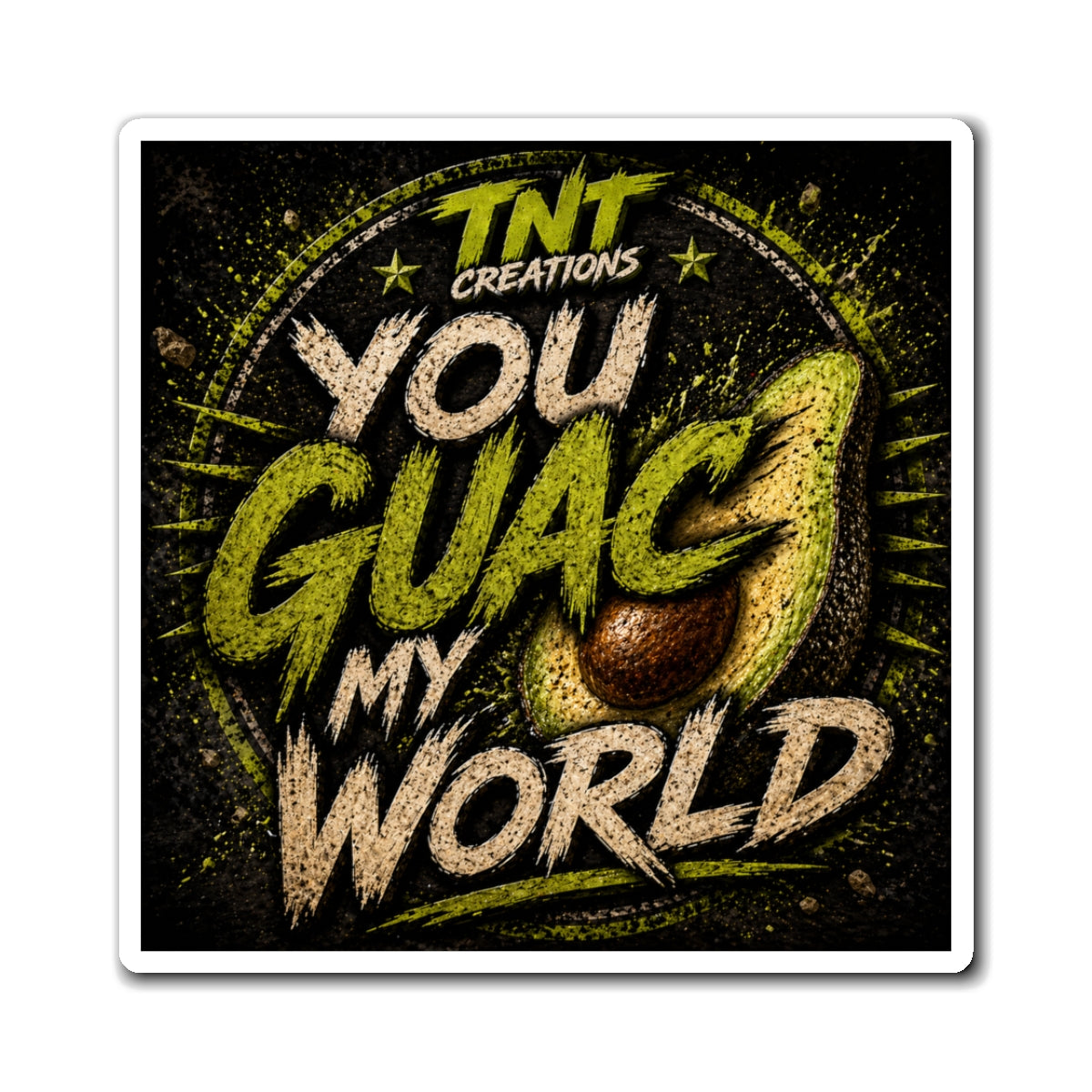 You Guac My World Magnet — Funny Avocado Fridge Magnet