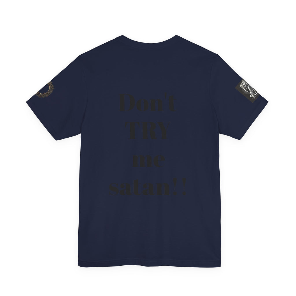 Christian Knight T-Shirt — "Be the Light" Crusader Graphic Tee (Don't Try Me Satan)