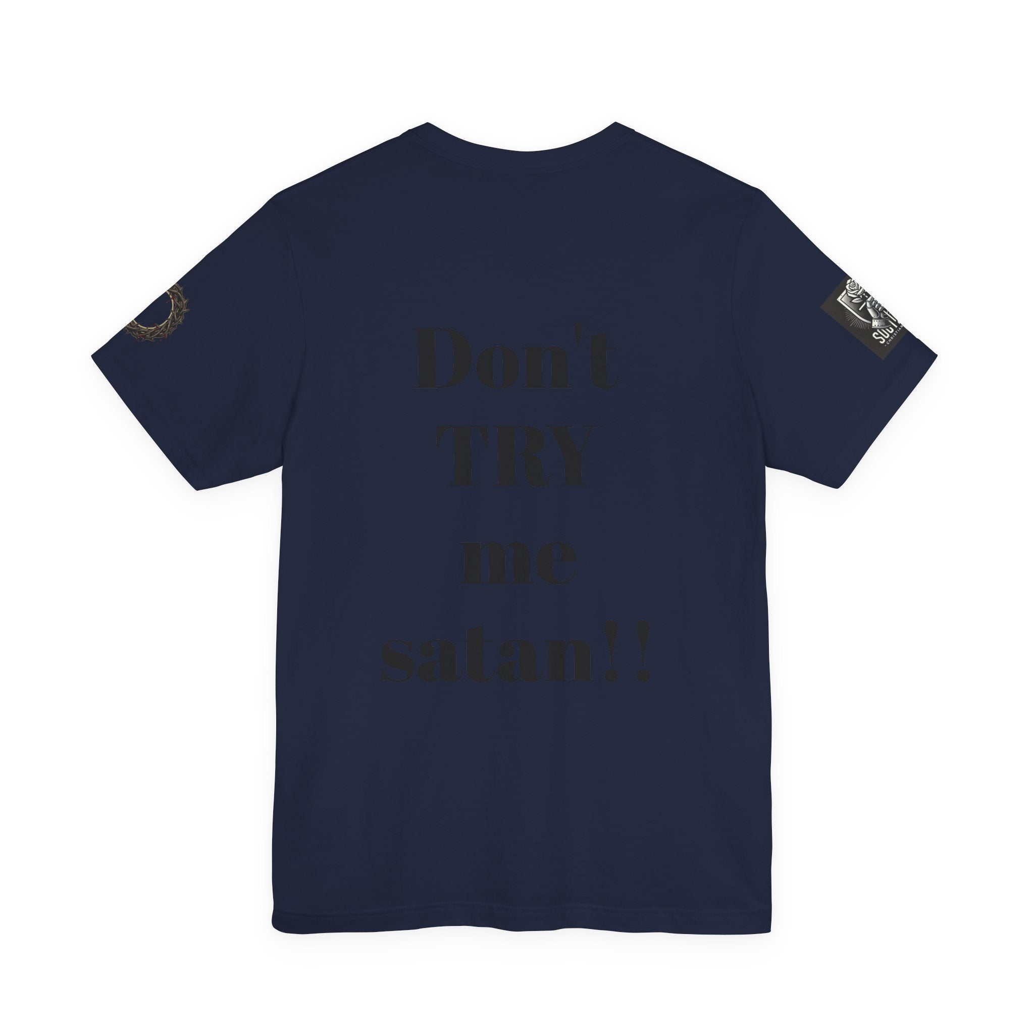 Christian Knight T-Shirt — "Be the Light" Crusader Graphic Tee (Don't Try Me Satan)