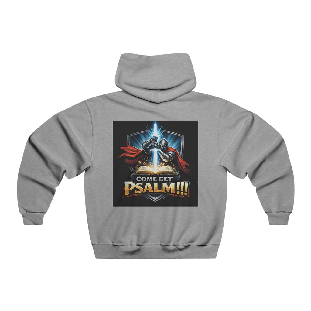 Psalm Warrior Hoodie — "Come Get Psalm!!!" Christian Knight Graphic Sweatshirt