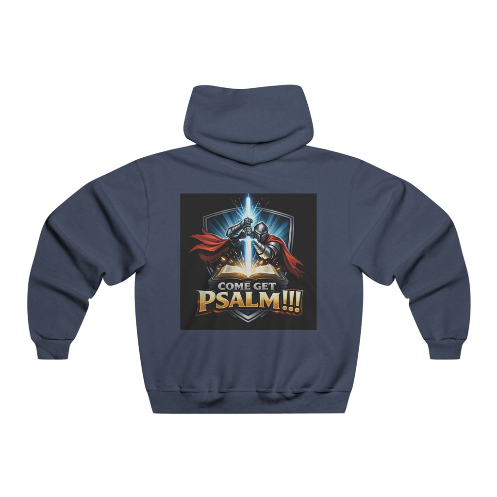 Psalm Warrior Hoodie — "Come Get Psalm!!!" Christian Knight Graphic Sweatshirt