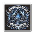 Defy Darkness Knight Magnet — "Do Not Fear the Darkness" Gothic Fantasy Fridge Magnet