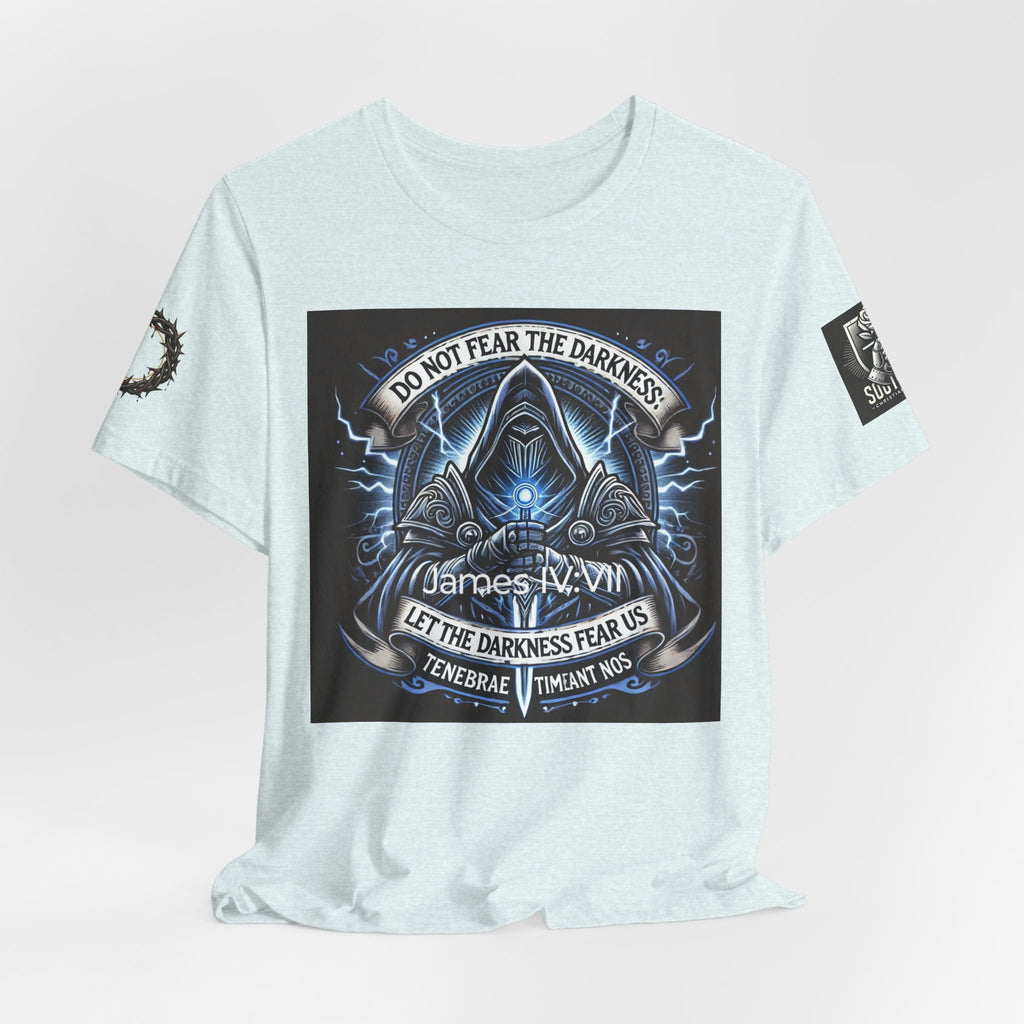 Do Not Fear the Darkness Graphic Tee — 'James IV:VII' Hooded Figure Shirt