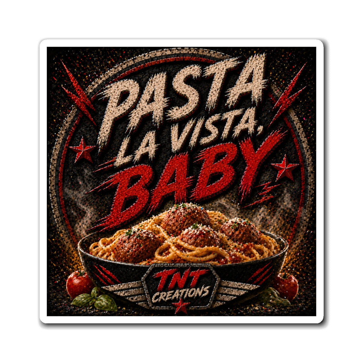 Magnet — "Pasta La Vista, Baby" Funny Kitchen Refrigerator Magnet