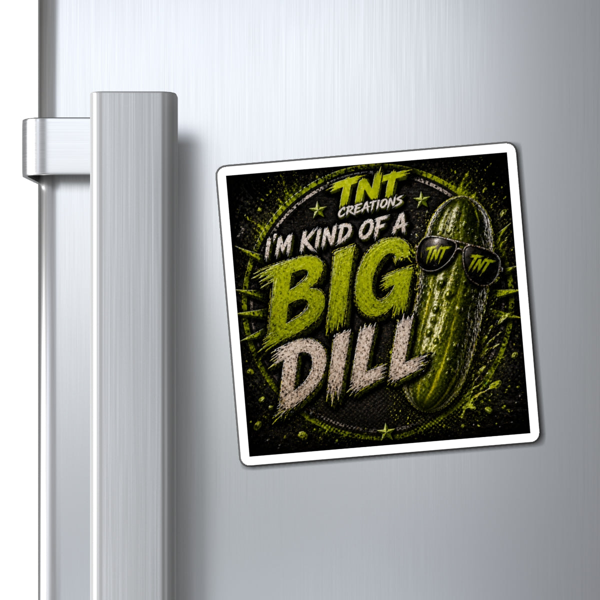 Magnet — "I'm Kind of a Big Dill" Funny Pickle Refrigerator Magnet