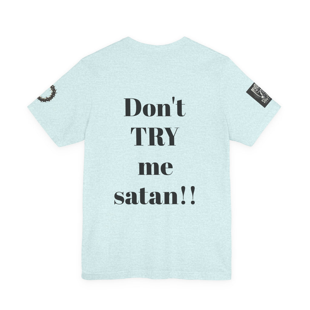 Christian Knight T-Shirt — "Be the Light" Crusader Graphic Tee (Don't Try Me Satan)