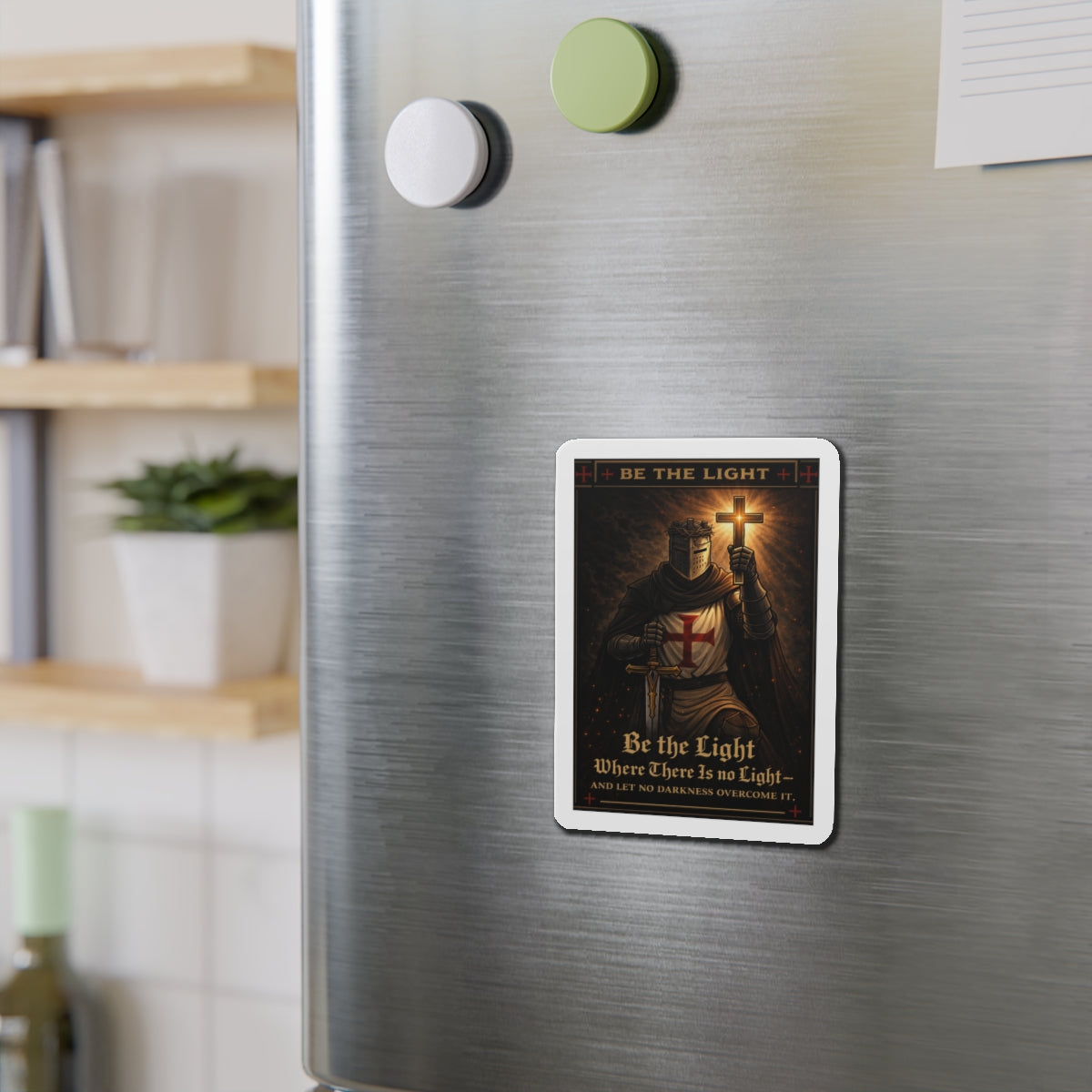 Die-Cut Magnet — "Be the Light" Crusader Knight Christian Faith Refrigerator Magnet