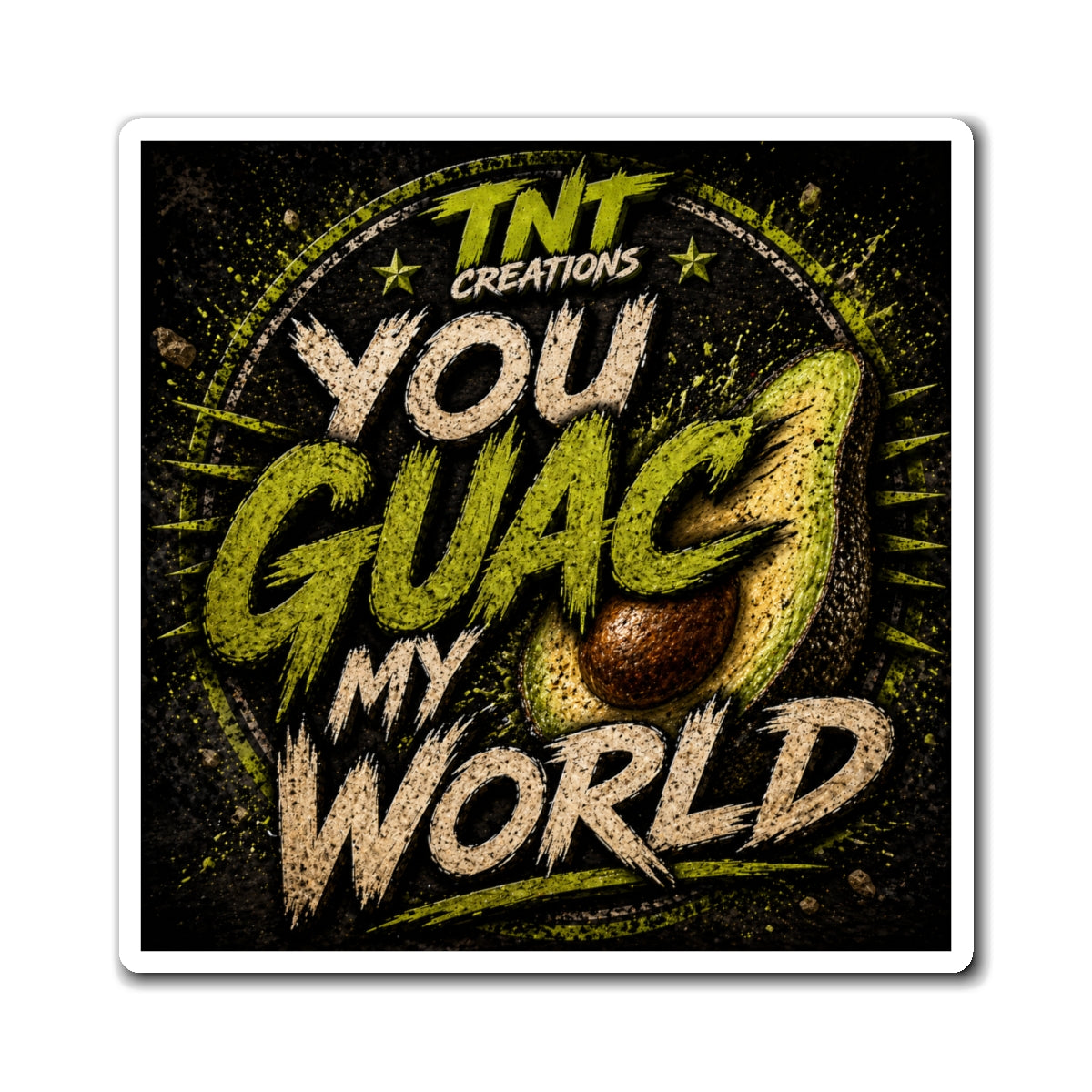You Guac My World Magnet — Funny Avocado Fridge Magnet