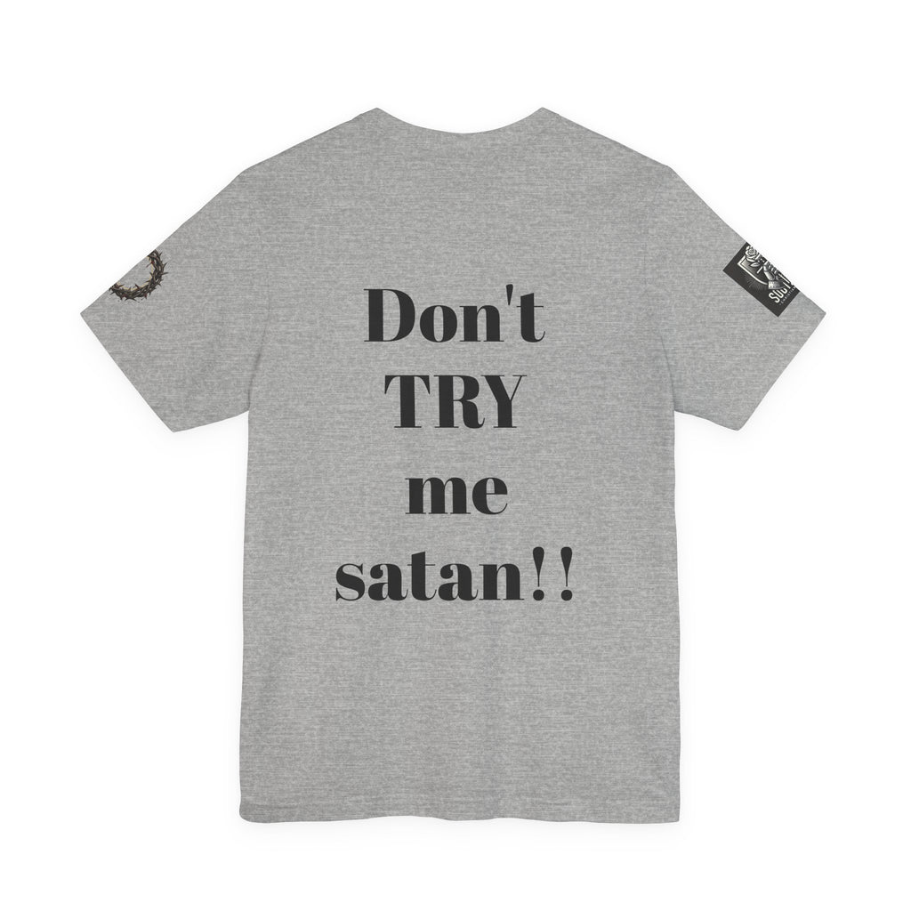 Christian Knight T-Shirt — "Be the Light" Crusader Graphic Tee (Don't Try Me Satan)