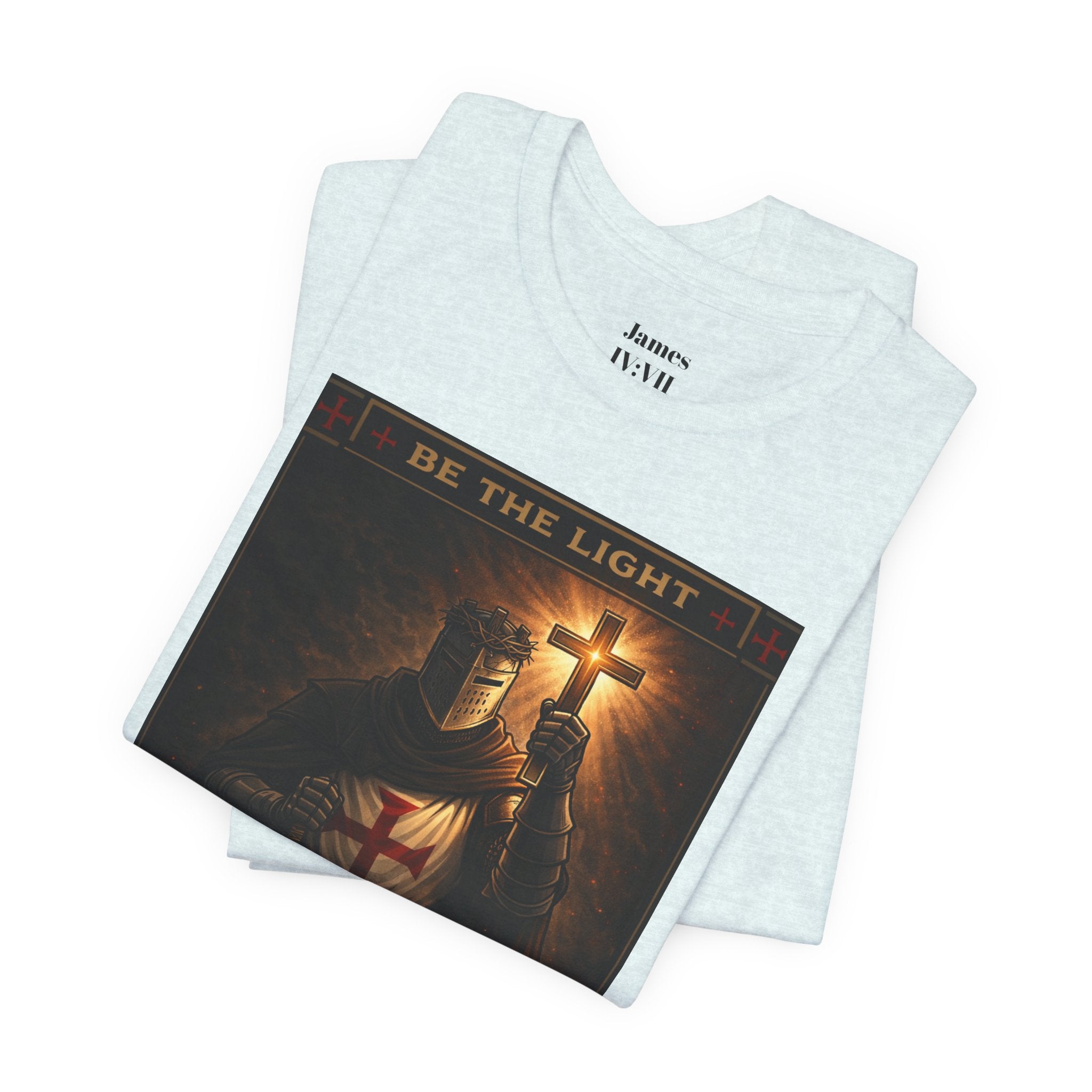 Christian Knight T-Shirt — "Be the Light" Crusader Graphic Tee (Don't Try Me Satan)