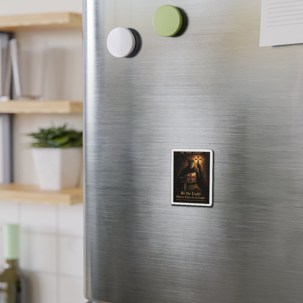 Die-Cut Magnet — "Be the Light" Crusader Knight Christian Faith Refrigerator Magnet