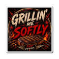 Magnet — 'Grillin' Me Softly' BBQ Refrigerator Magnet