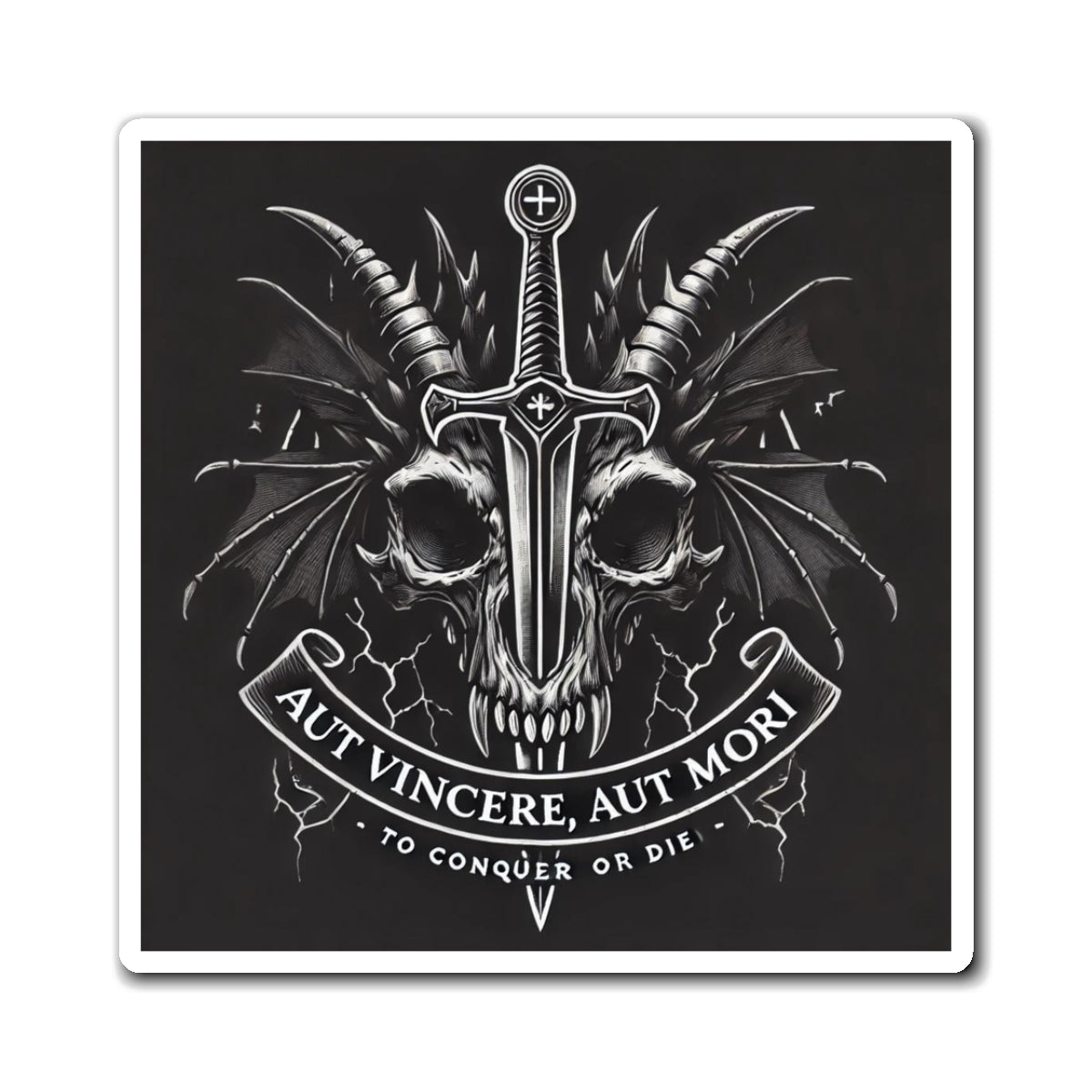 Defeated Darkness Magnet — "Aut Vincere, Aut Mori" Refrigerator Decor