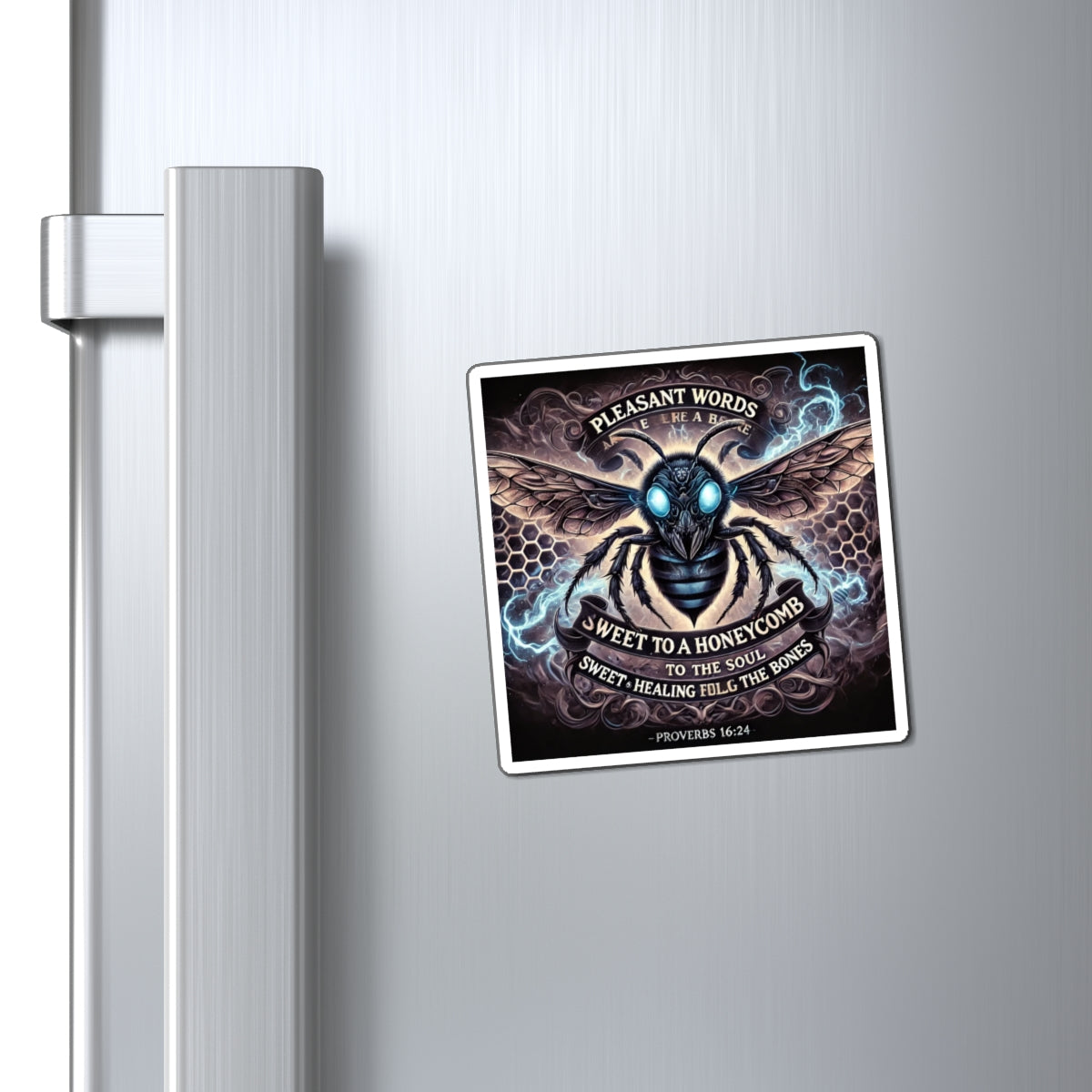 Bee Prayer Magnet — “Pleasant Words Are Sweet to a Honeycomb” Proverbs 16:24