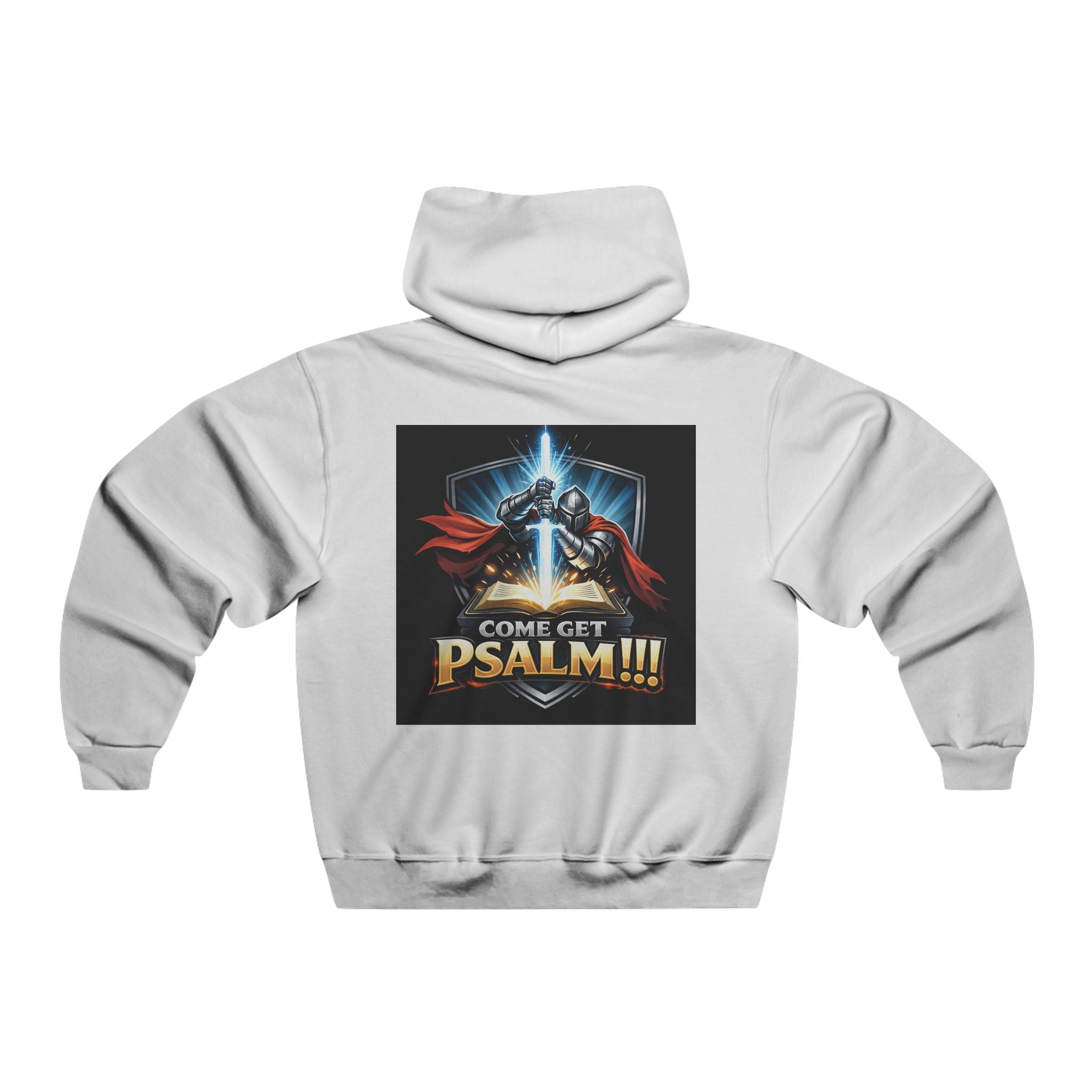 Psalm Warrior Hoodie — "Come Get Psalm!!!" Christian Knight Graphic Sweatshirt