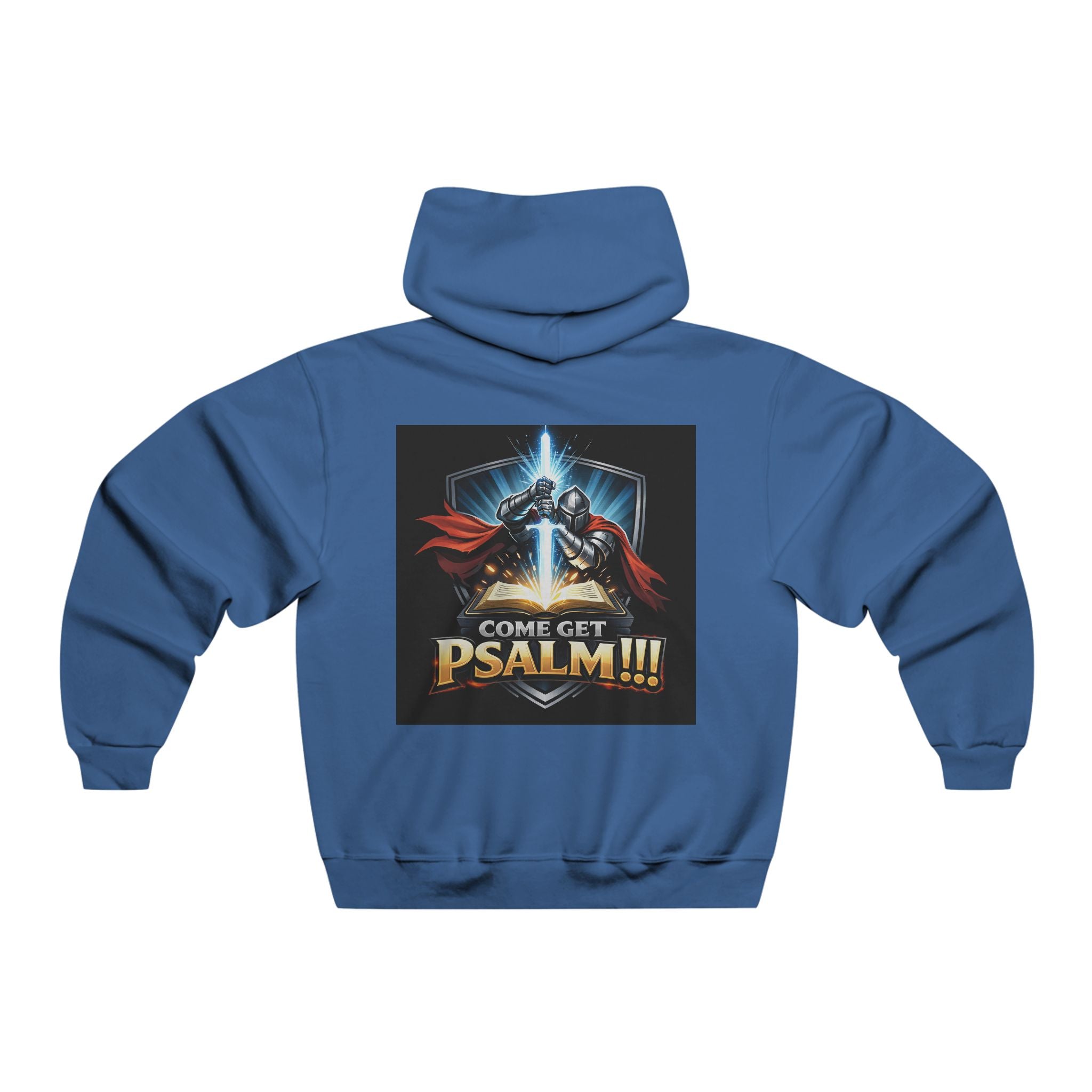 Psalm Warrior Hoodie — "Come Get Psalm!!!" Christian Knight Graphic Sweatshirt