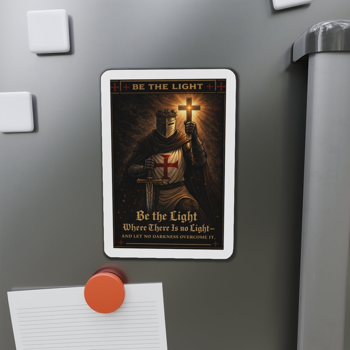 Die-Cut Magnet — "Be the Light" Crusader Knight Christian Faith Refrigerator Magnet