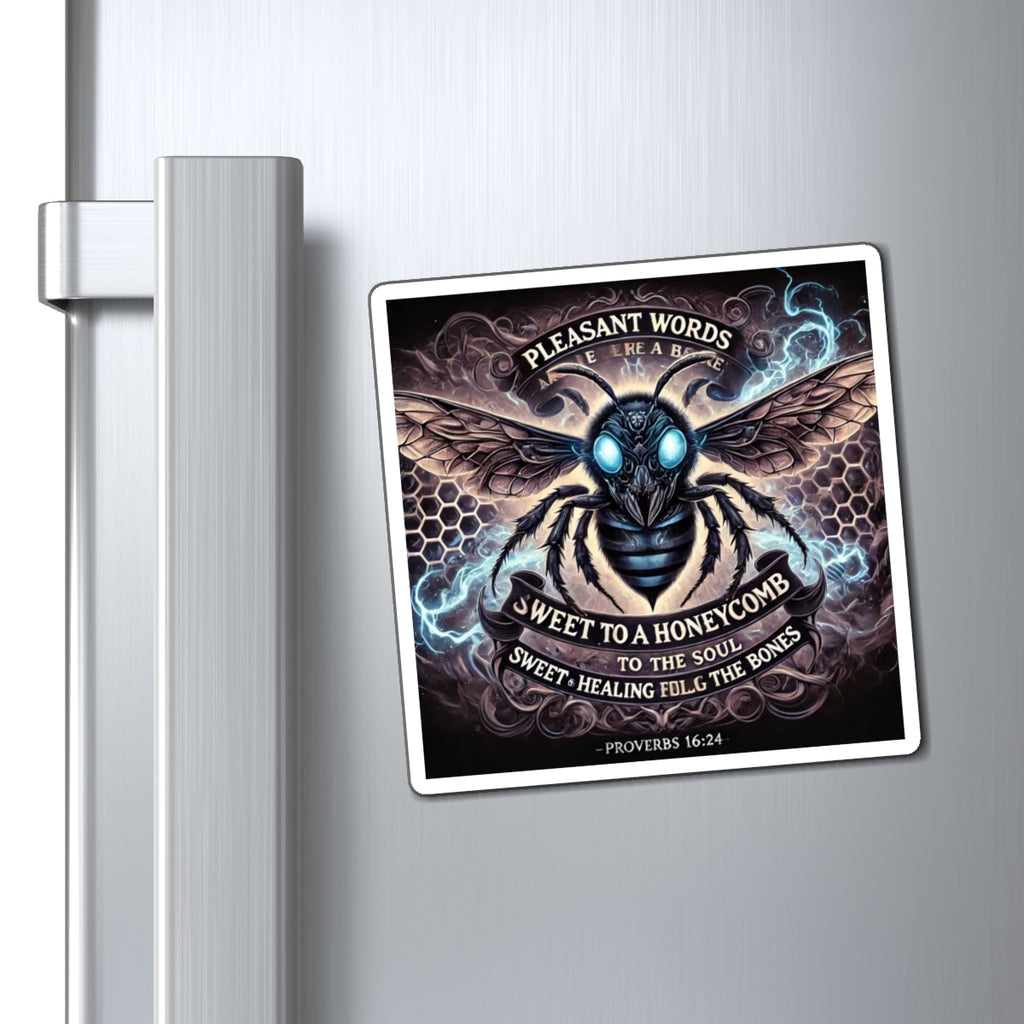 Bee Prayer Magnet — “Pleasant Words Are Sweet to a Honeycomb” Proverbs 16:24
