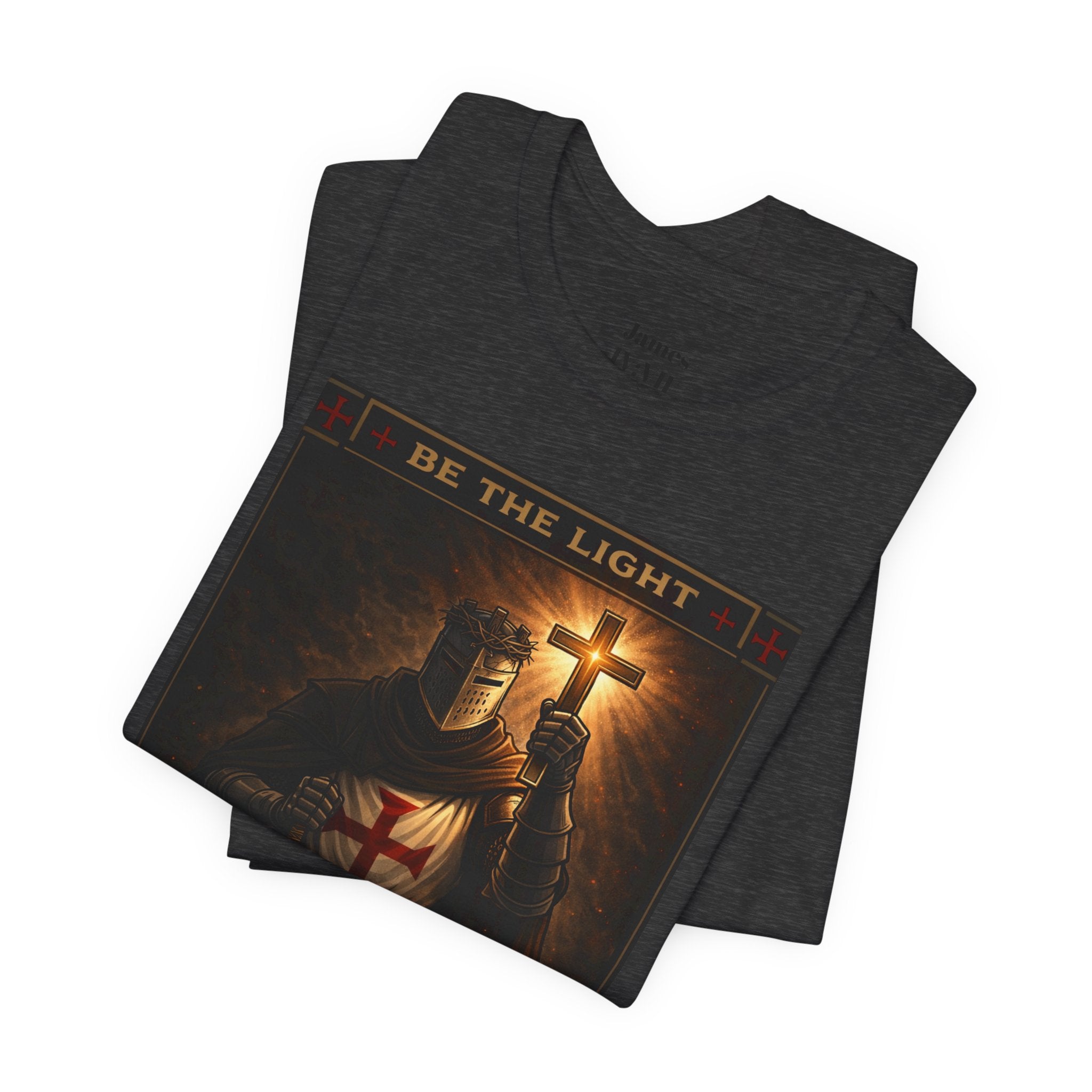 Christian Knight T-Shirt — "Be the Light" Crusader Graphic Tee (Don't Try Me Satan)