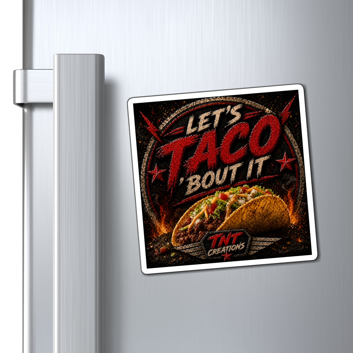 Magnet - "Let's Taco 'Bout It" Funny Taco Refrigerator Magnet