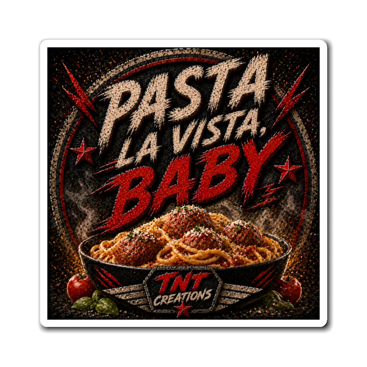 Magnet — "Pasta La Vista, Baby" Funny Kitchen Refrigerator Magnet